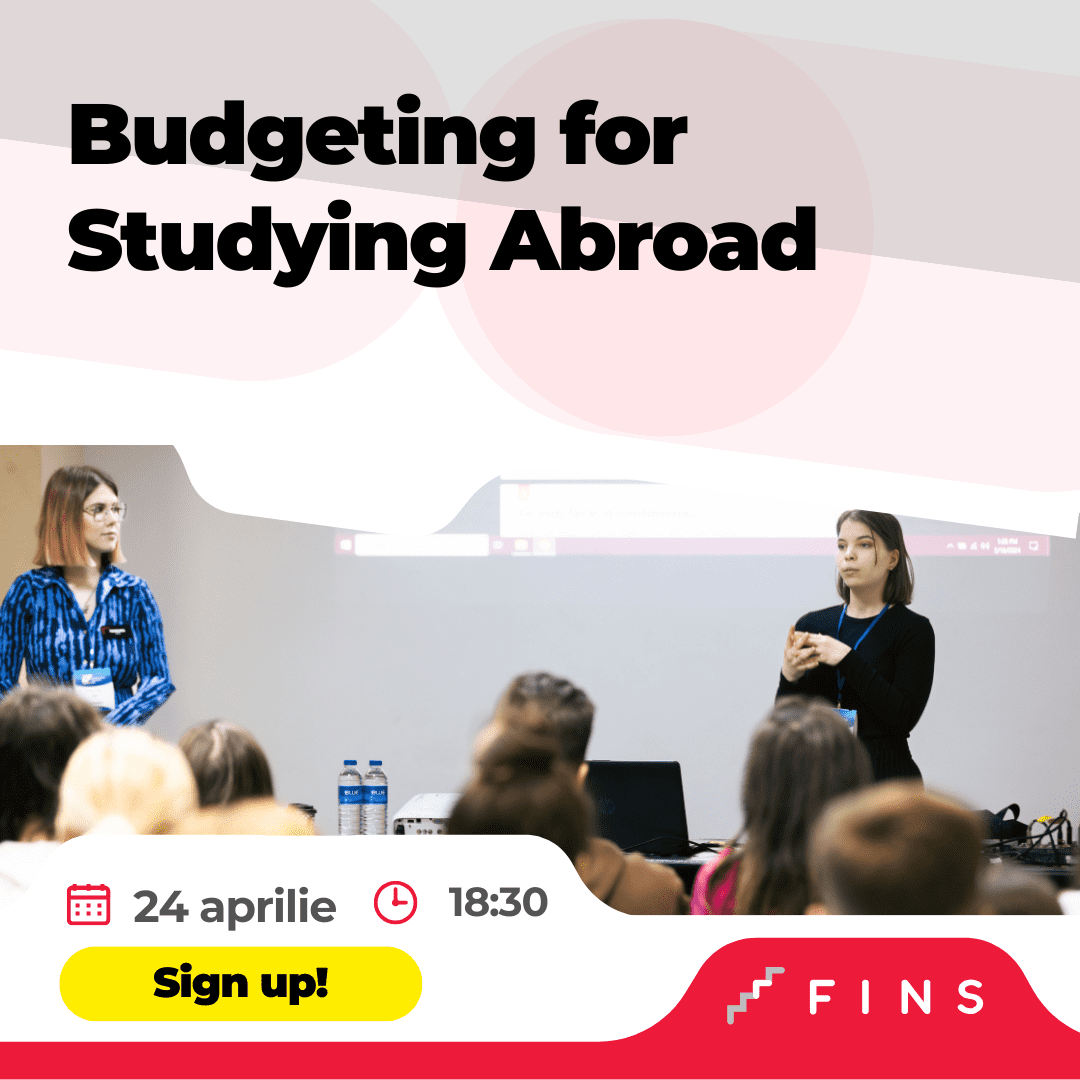 Budgeting for Studying Abroad – Discuție cu 2 studente